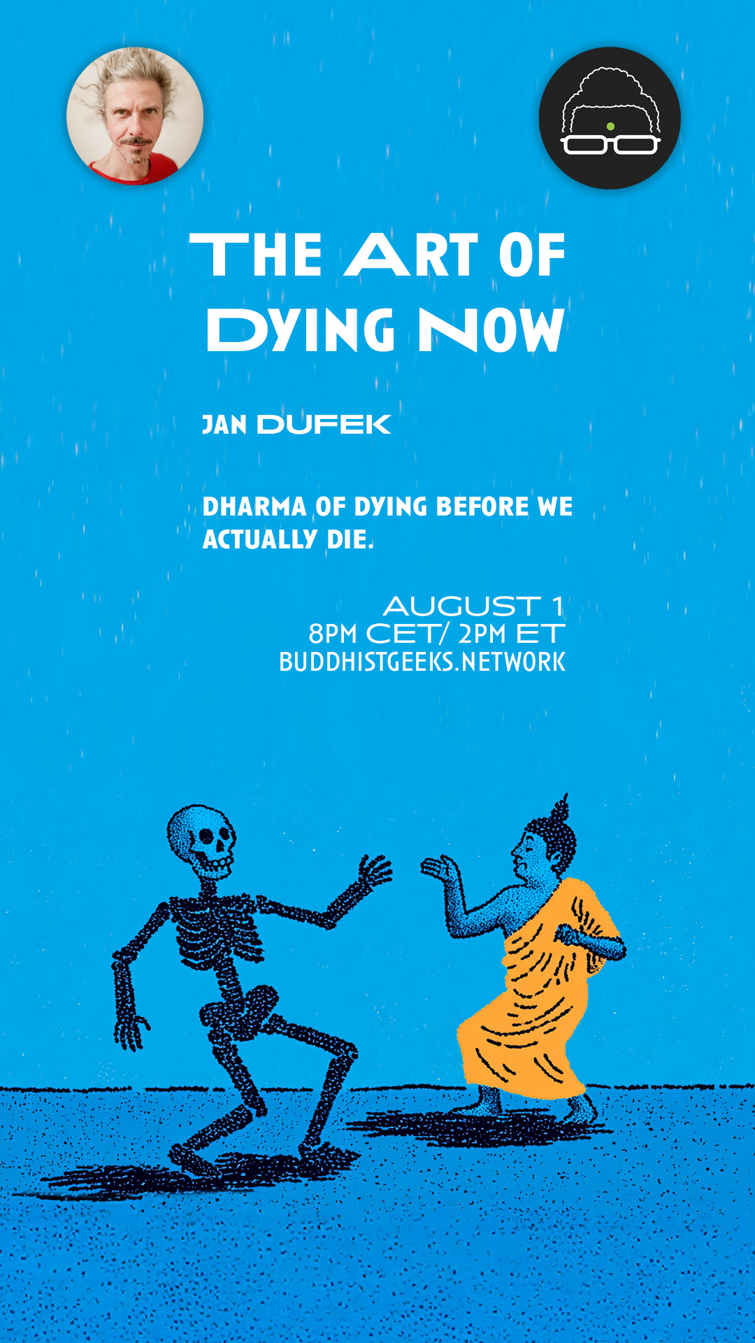The Art of Dying Now